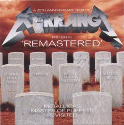 Compilations : Remastered - Metallica's Master of Puppets Revisited